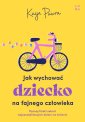 okładka książki - Jak wychować dziecko na fajnego