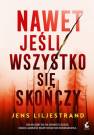 okładka książki - Nawet jeśli wszystko się skończy