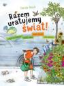 okładka książki - Razem uratujemy świat