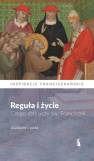 okładka książki - Reguła i życie. Czego dziś uczy