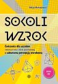 okładka książki - Sokoli wzrok. Ćwiczenia dla uczniów