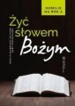 okładka książki - Żyć Słowem Bożym. Homilie na rok