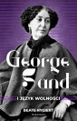 okładka książki - George Sand i język wolności (CD