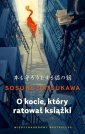 okładka książki - O kocie, który ratował książki