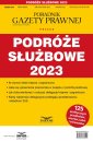 okładka książki - Podróże służbowe 2023. Podatki