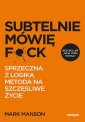 okładka książki - Subtelnie mówię F**k! Sprzeczna