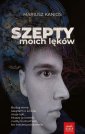 okładka książki - Szepty moich lęków / Piąte Marzenie