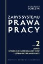 okładka książki - Zarys systemu prawa pracy. Tom