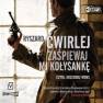 pudełko audiobooku - Zaśpiewaj mi kołysankę (CD mp3)