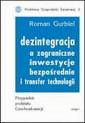 okładka książki - Dezintegracja a zagraniczne inwestycje