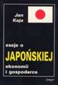 okładka książki - Eseje o japońskiej ekonomii i gospodarce