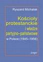 okładka książki - Kościoły protestanckie i władze