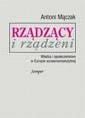 okładka książki - Rządzący i rządzeni. Władza i społeczeństwo...