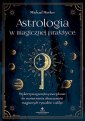 okładka książki - Astrologia w magicznej praktyce