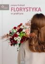 okładka książki - Florystyka w praktyce