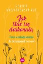 okładka książki - Jak stać się doskonałą. Pomoc w