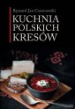 okładka książki - Kuchnia polskich Kresów