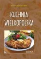 okładka książki - Kuchnia wielkopolska. Potrawy tradycyjne