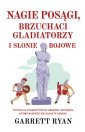 okładka książki - Nagie posągi, brzuchaci gladiatorzy