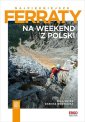 okładka książki - Najpiękniejsze ferraty. Na weekend