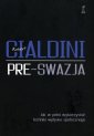 okładka książki - Pre-swazja. Jak w pełni wykorzystać