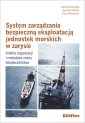 okładka książki - System zarządzania bezpieczną eksploatacją...