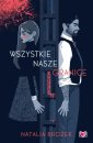 okładka książki - Wszystkie nasze granice