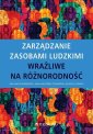 okładka książki - Zarządzanie zasobami ludzkimi wrażliwe