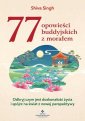 okładka książki - 77 buddyjskich opowieści z morałem