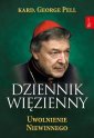 okładka książki - Dziennik Więzienny. Tom 3. Uwolnienie