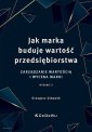 okładka książki - Jak marka buduje wartość przedsiębiorstwa....