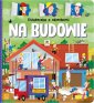 okładka książki - Książeczka z okienkami. Na budowie