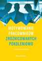 okładka książki - Motywowanie pracowników zróżnicowanych