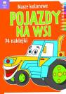 okładka książki - Nasze kolorowe pojazdy na wsi