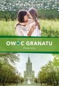 okładka książki - Owoc granatu. Powroty