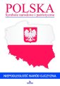 okładka książki - Polska. Symbole narodowe i patriotyczne