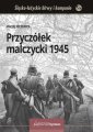 okładka książki - Przyczółek malczycki 1945