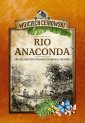 okładka książki - Rio Anaconda. Gringo i ostatni