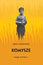 okładka książki - Komysze. Trylogia ukraińska I