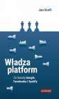 okładka książki - Władza platform. Za fasadą Google,