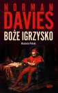 okładka książki - Boże igrzysko. Historia Polski