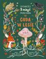 okładka książki - Cuda w lesie. Opowieści 5 minut