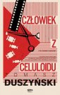 okładka książki - Człowiek z celuloidu