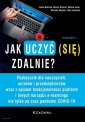 okładka książki - Jak uczyć (się) zdalnie? Podręcznik