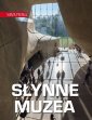 okładka książki - Nasza Polska Słynne muzea