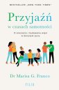 okładka książki - Przyjaźń w czasach samotności.