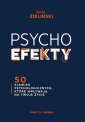 okładka książki - PSYCHOefekty. 50 zjawisk psychologicznych,