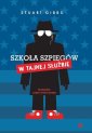 okładka książki - Szkoła szpiegów. W Tajnej Służbie