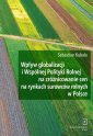 okładka książki - Wpływ globalizacji i Wspólnej Polityki