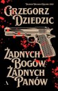 okładka książki - Żadnych bogów, żadnych panów